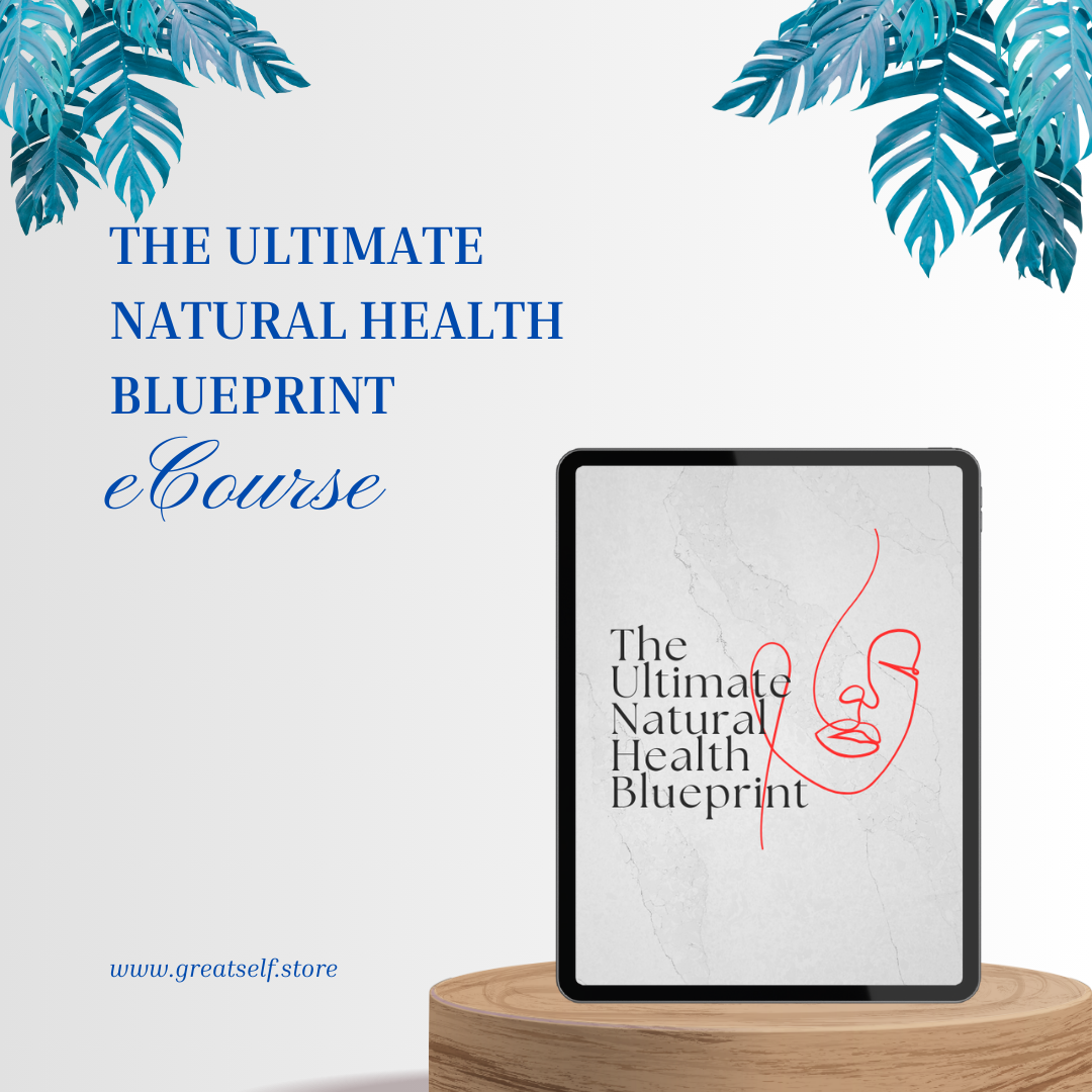 The Ultimate Natural Health Blueprint